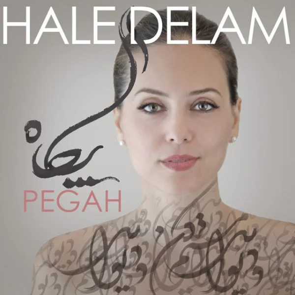 Pegah Aram - Hale Delam