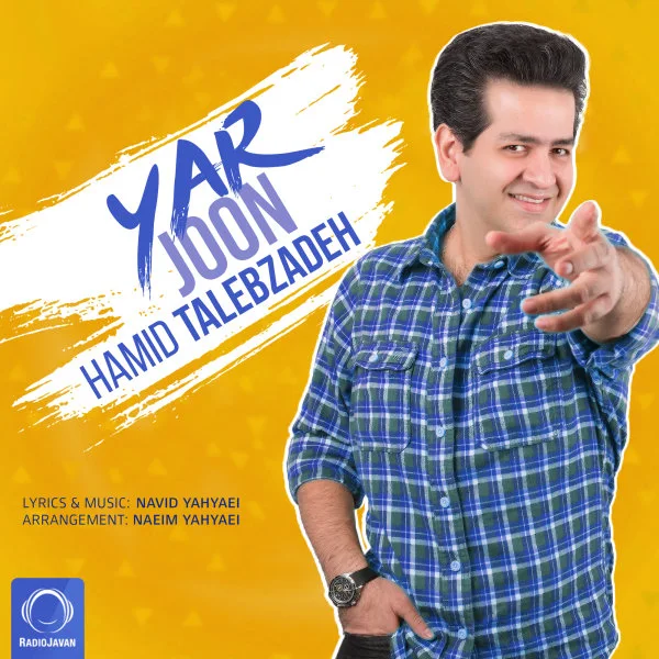 Hamid Talebzadeh - Yar Joon