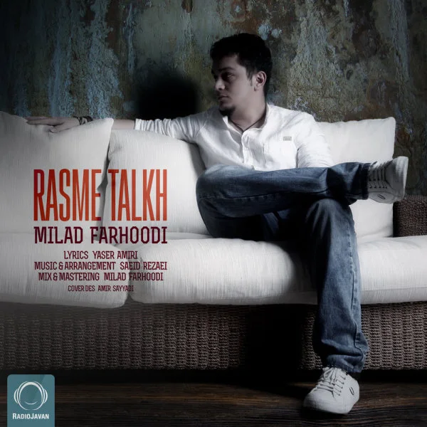Milad Farhoodi - Rasme Talkh