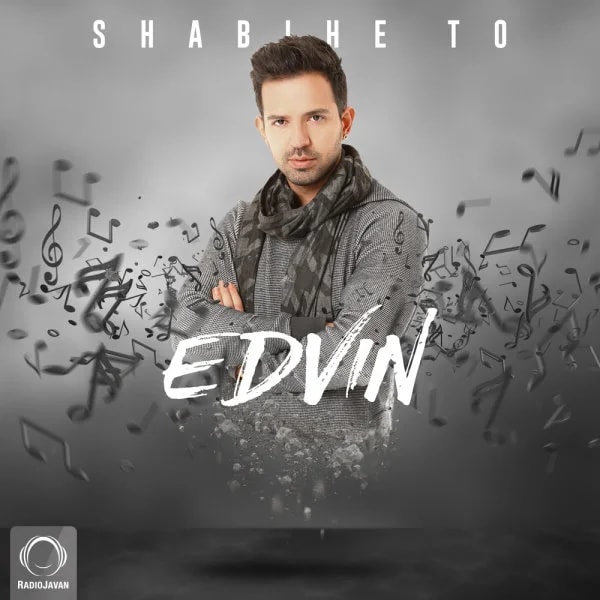 Edvin - Shabihe To