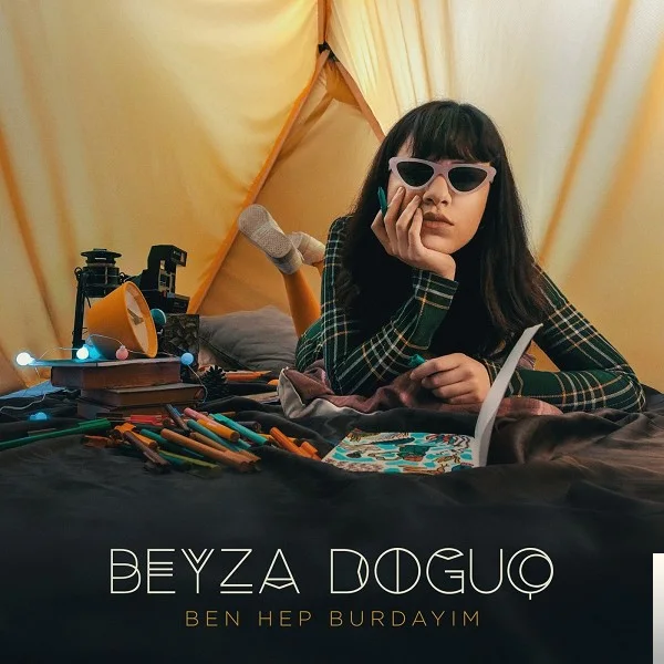Beyza Doğuç - Ben Hep Burdayım