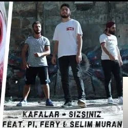 Kafalar - Sizsiniz