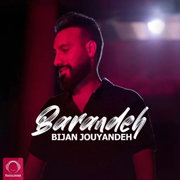 Bijan Jouyandeh - Barandeh