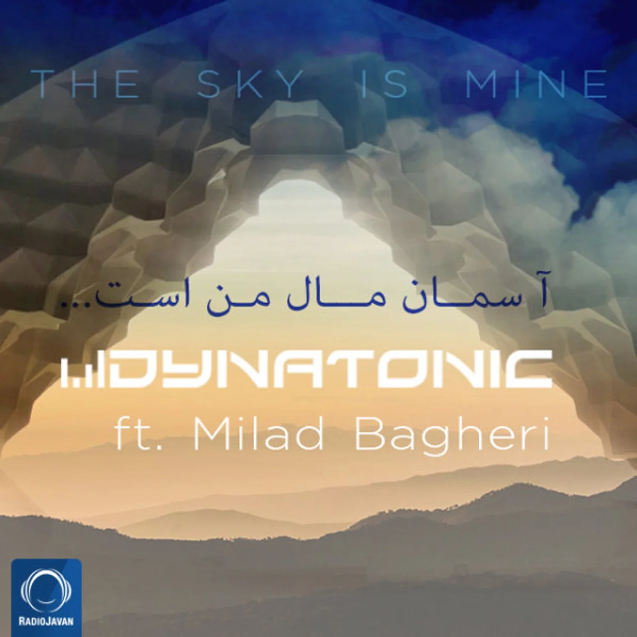 Dynatonic - The Sky Is Mine (Ft Milad Bagheri)