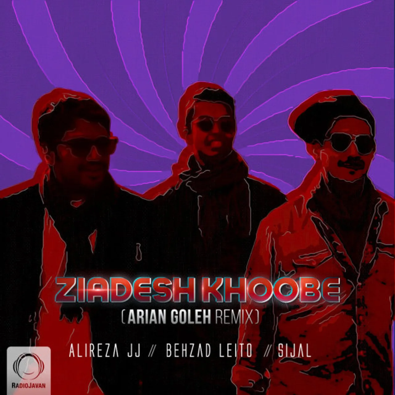 Alireza JJ, Sijal, & Behzad Leito - Ziadesh Khoobe (Arian Goleh Remix)