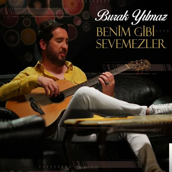 Burak Yılmaz - Her An