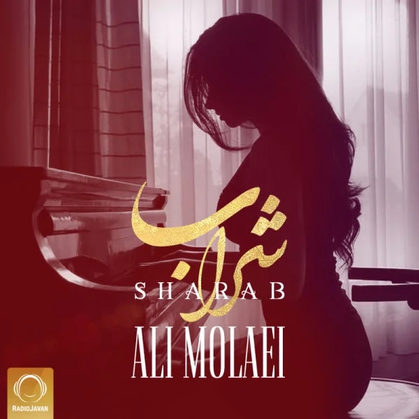 Ali Molaei - Sharab