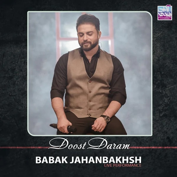 Babak Jahanbakhsh - Dooset Daram (Live)