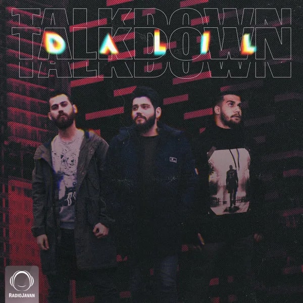 Talk Down - Dalil