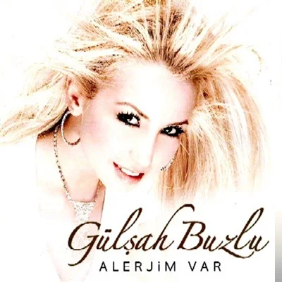 Gülşah Buzlu - Gittin Ya