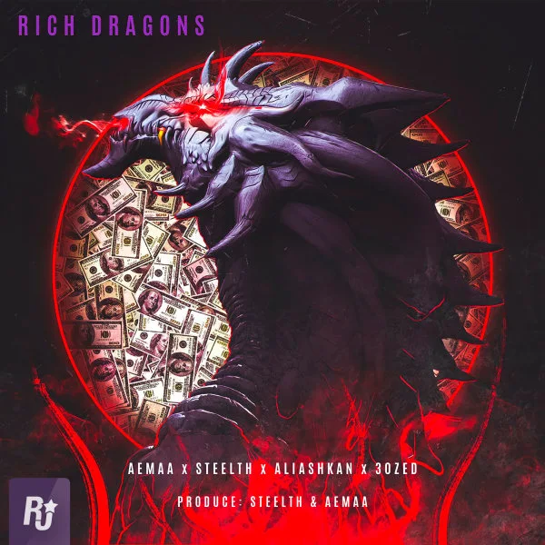 Aemaa - Rich Dragons (Ft Steelth, Aliashkan, & 30Zed)