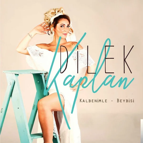 Dilek Kaplan - Kal Benimle