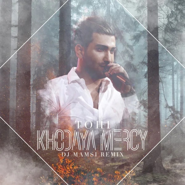 Tohi - Khodaya Mercy (DJ Mamsi Remix)