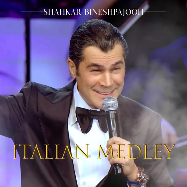Shahkar Bineshpajooh - Italian Medley