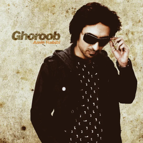 Amin Habibi - Ghoroob