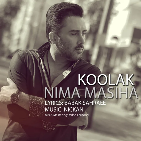 Nima Masiha - Koolak