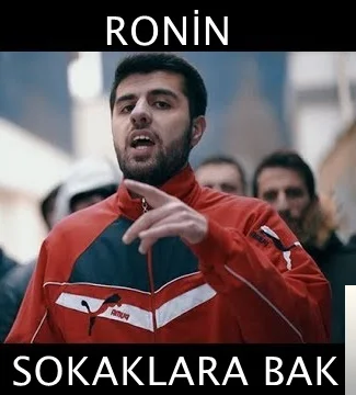 Ronin - feat Kezzo-Yaşlandım