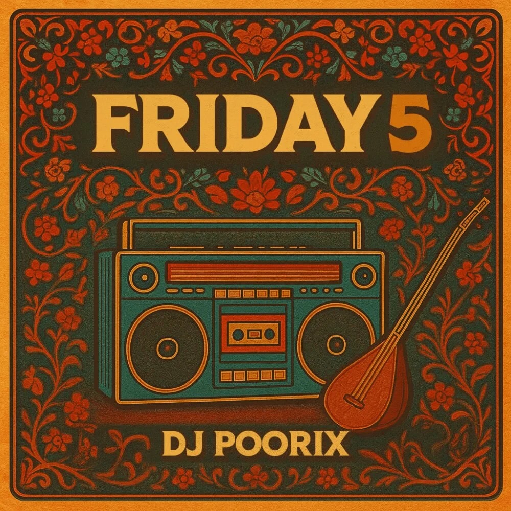 DJ Poorix - Friday 5