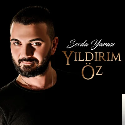 Yıldırım Öz - O Yar Gelir