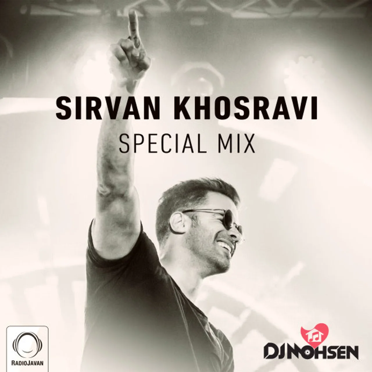 DJ Mohsen - Sirvan Khosravi (Special Mix)