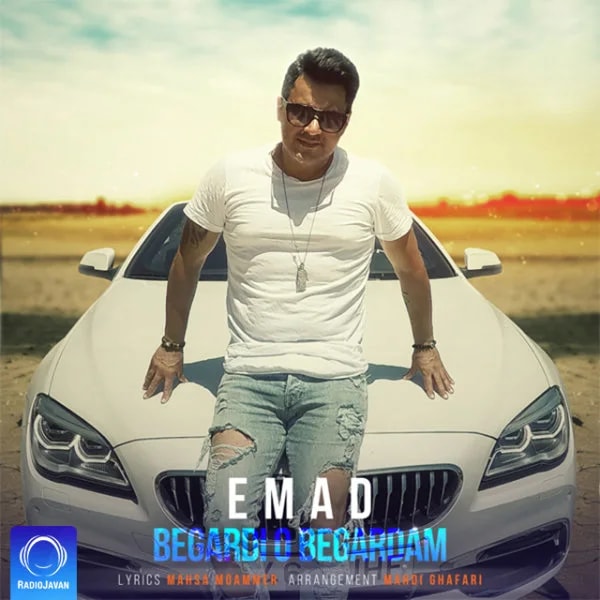 Emad - Begardi o Begardam