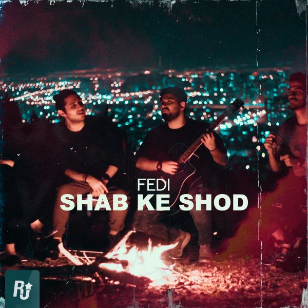Fedi - Shab Ke Shod