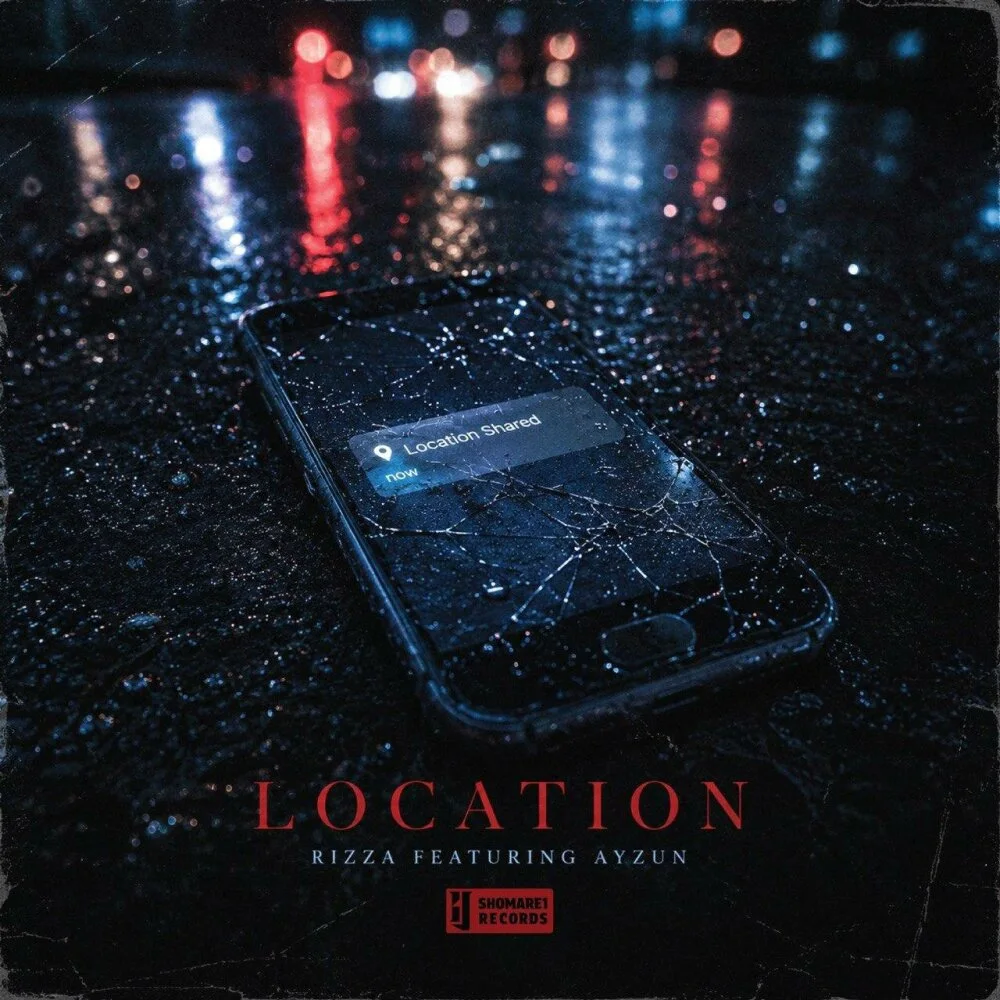 Rizza - Location (Ft Ayzun)