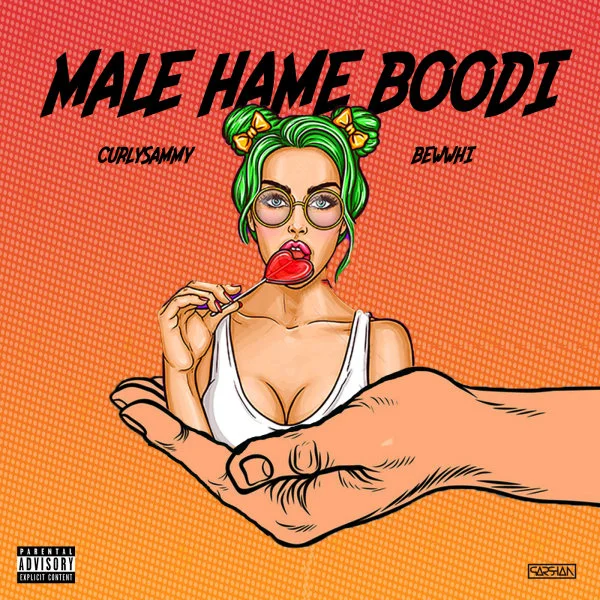 CurlySammy & Bewwhi - Male Hame Boodi