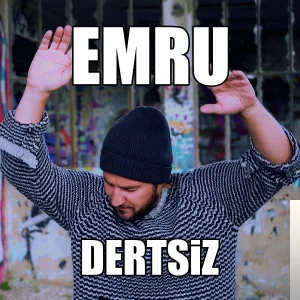 Emru - Dertsiz