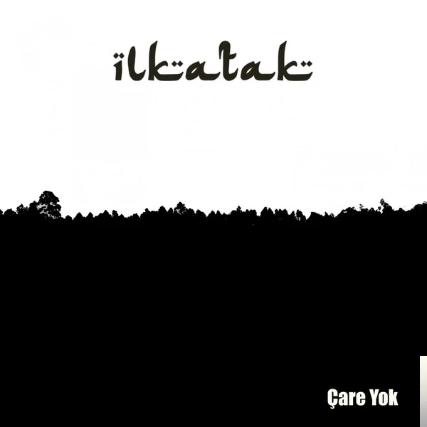 İlkatak - Biliyorum
