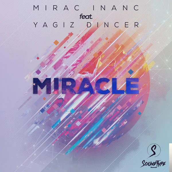 Miraç İnanç - feat Yağız Dinçer-Miracle