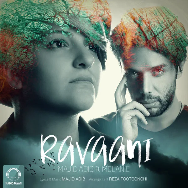 Majid Adib - Ravaani (Ft Melanie)