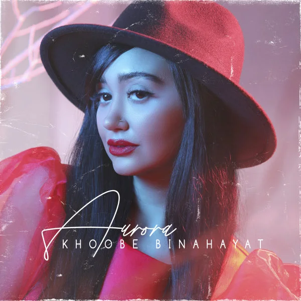 Aurora - Khoobe Binahayat