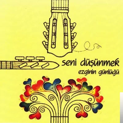 Ezginin Günlüğü - Seni Düşünmek Güzel Şey