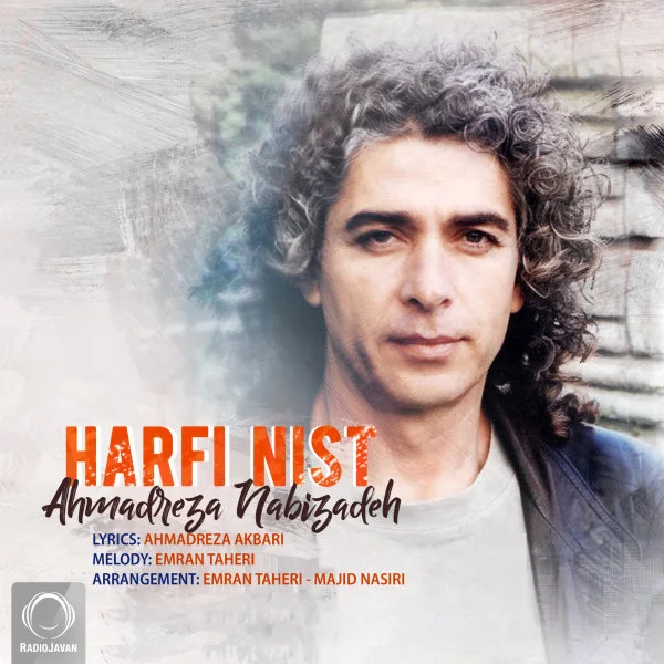 Ahmadreza Nabizadeh - Harfi Nist