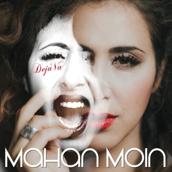 Mahan Moin - Deja Vu