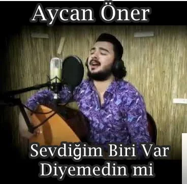 Aycan Öner - Beni Yakan Hala Sensin