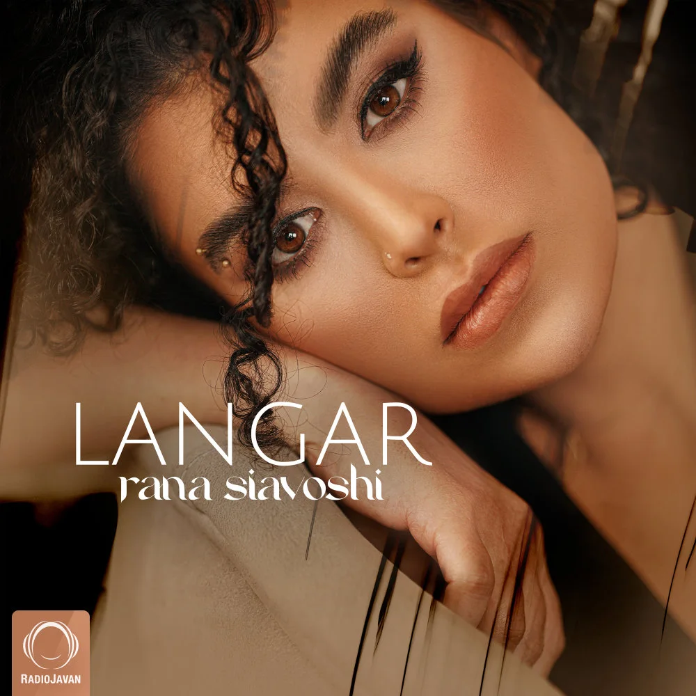Rana Siavoshi - Langar