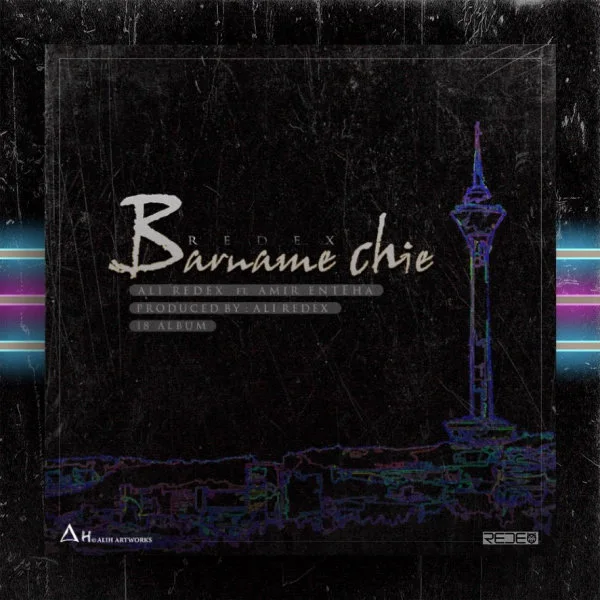 Ali Redex - Barname Chie (Ft Amir Enteha)