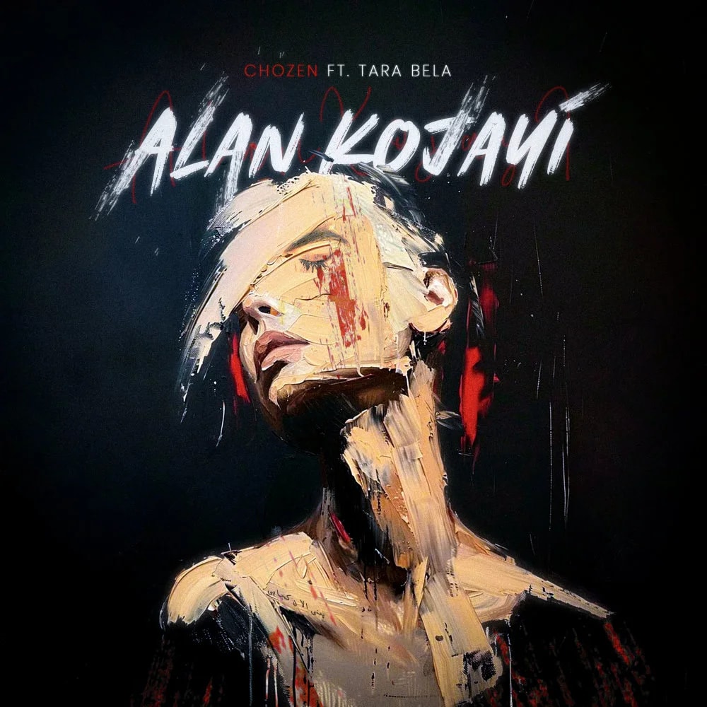 Chozen - Alan Kojayi (Ft Tara Bela)