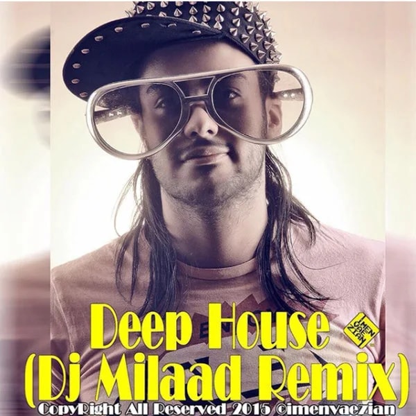 Dj Milaad - Deep House Remix
