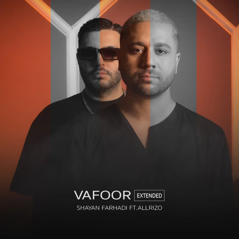 Shayan Farhadi - Vafoor (Ft Allrizo) Extended