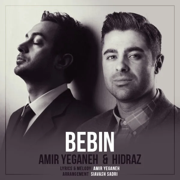 Amir Yeganeh & Hidraz - Bebin