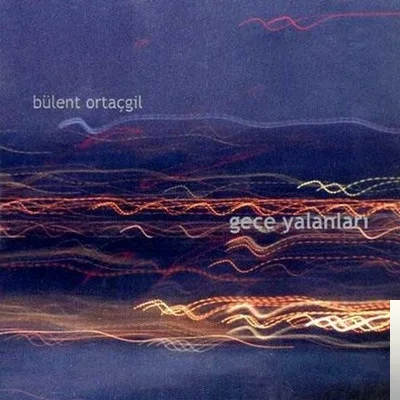 Bülent Ortaçgil - Yapma Lutfen