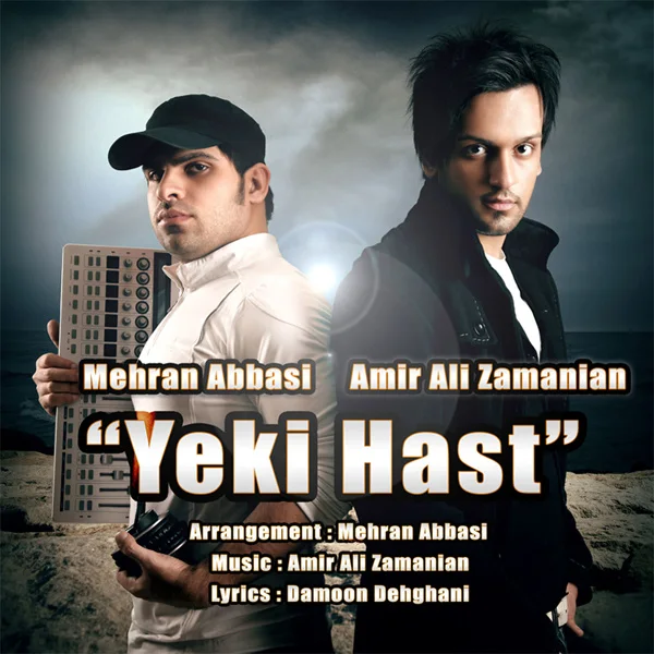 Amir Ali Zamanian & Mehran Abbasi - Yeki Hast