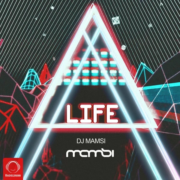 DJ Mamsi - Life