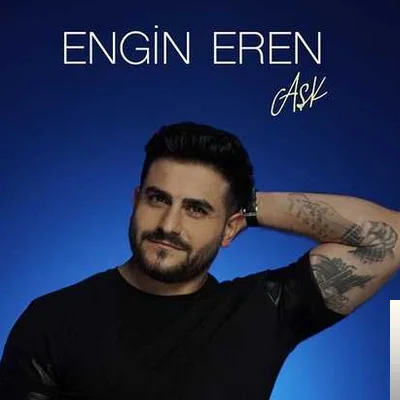 Engin Eren - Aşk