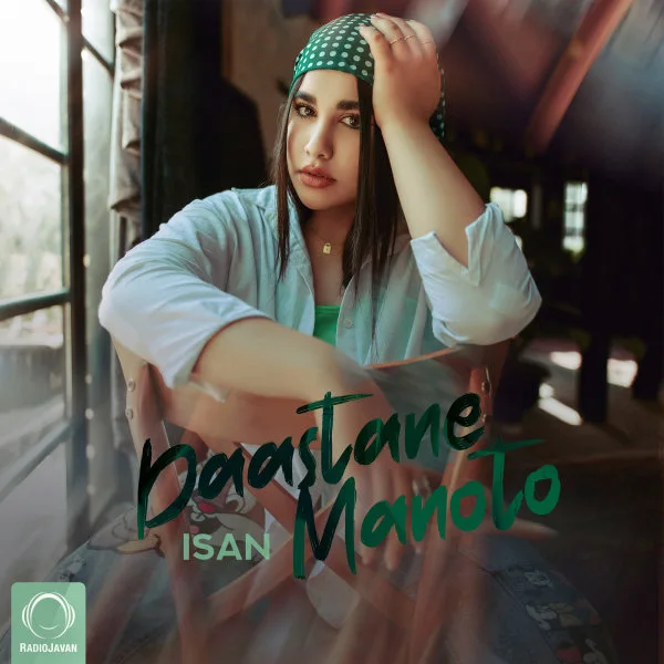 Isan - Daastane Manoto
