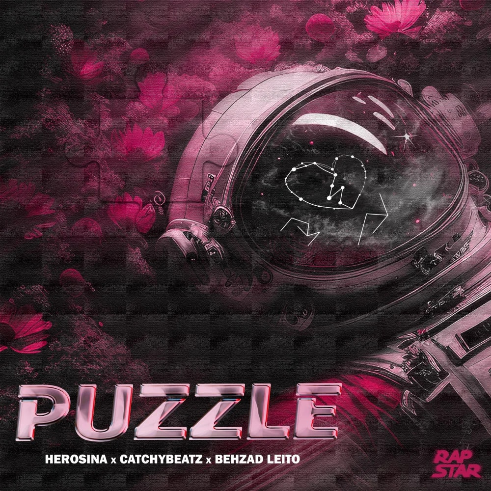 Herosina, Catchybeatz, & Behzad Leito - Puzzle