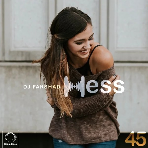 DJ Farshad - Hess 45